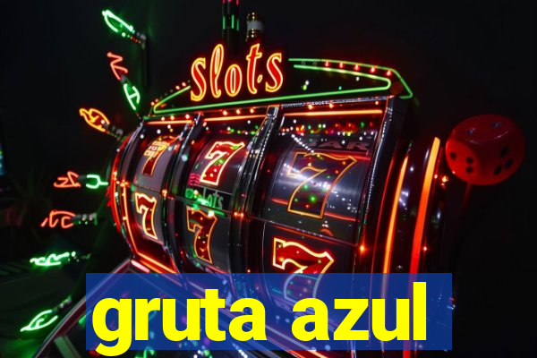 gruta azul